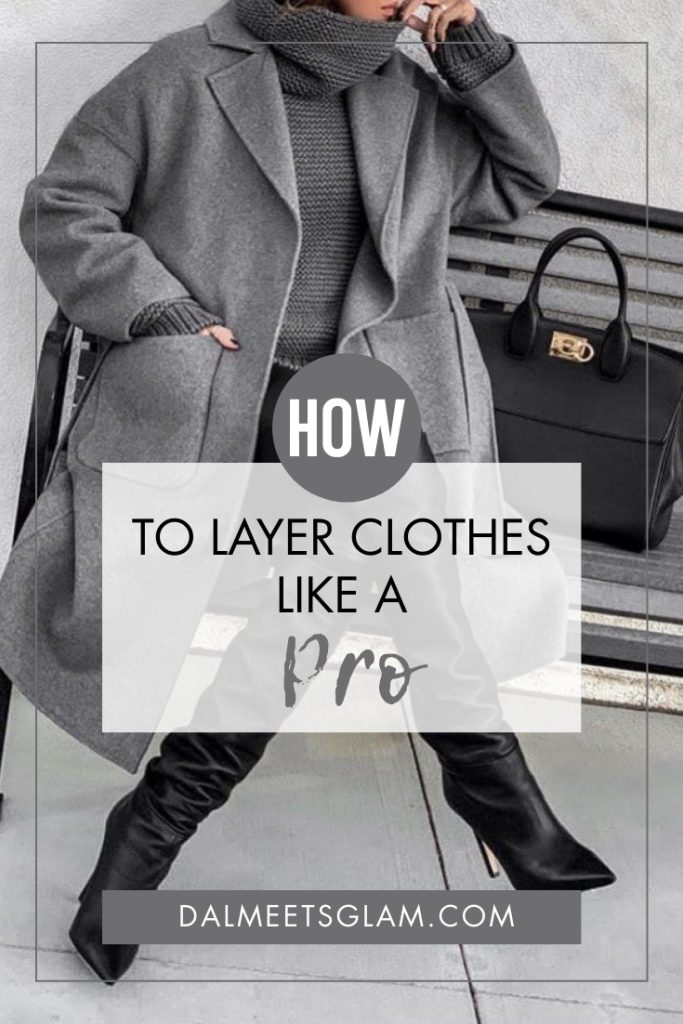 Style Feature With Lolario Style: How To Layer Clothes Like A Pro!