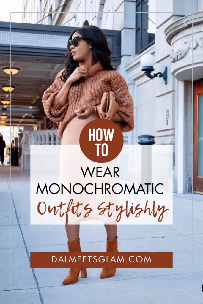 How To Wear Monochromatic Outfits & Look Elegant