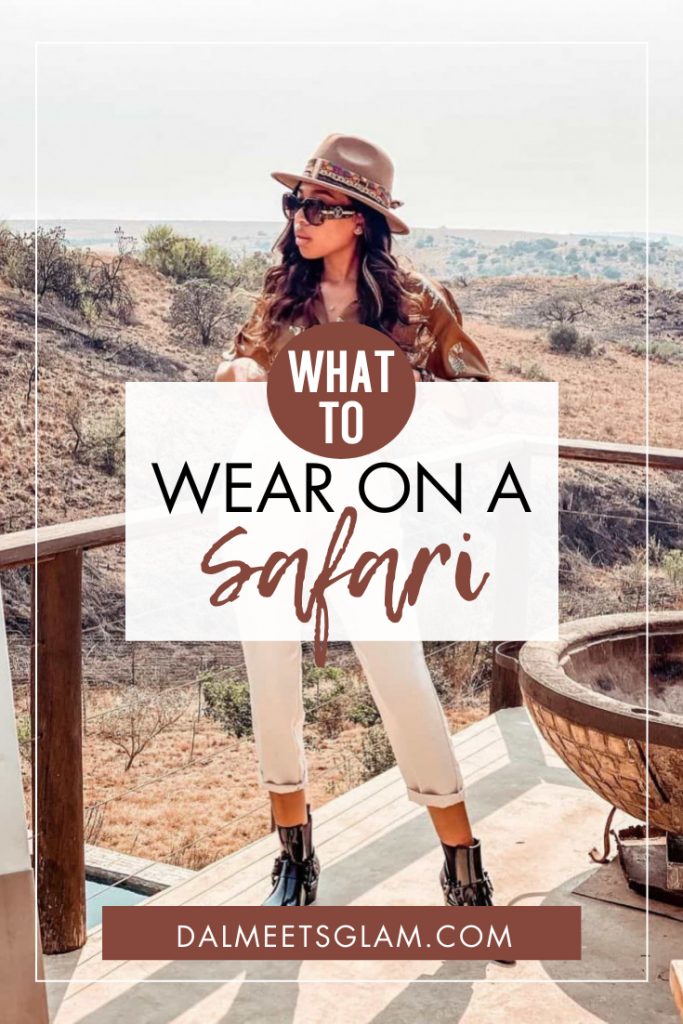 Going on a Safari? Try These Stylish Safari Outfit Ideas