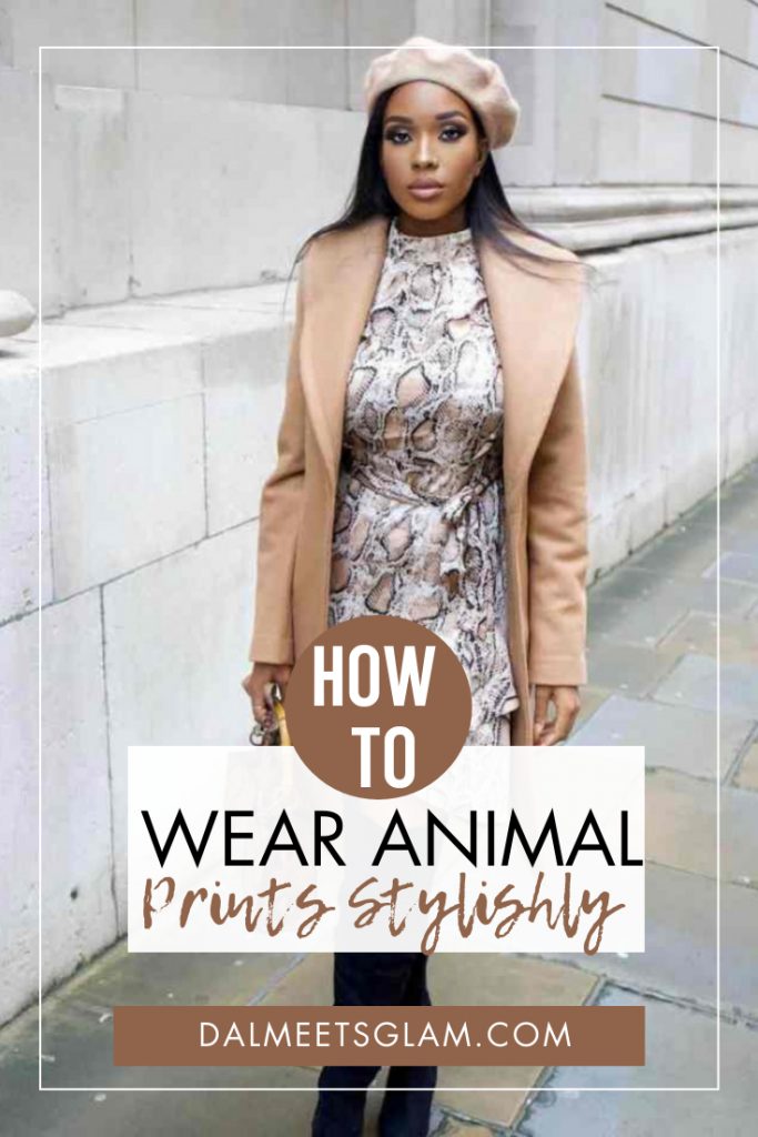 How To Wear Animal Prints & Look Put-Together