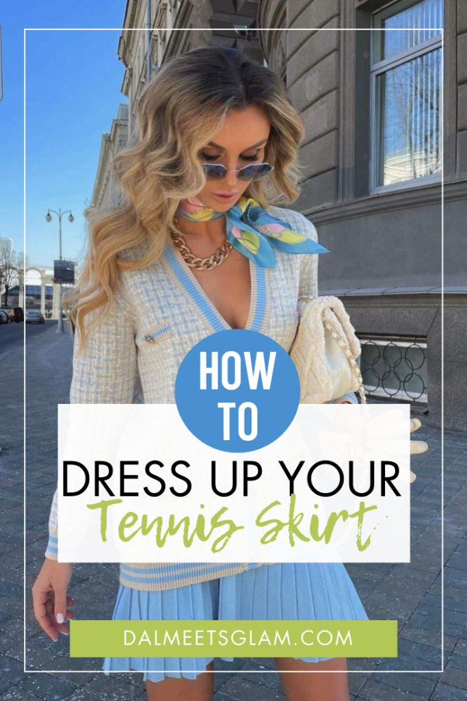 Tennis Skirts Outfits To Try: Stylish Ideas To Dress Up A Tennis Skirt